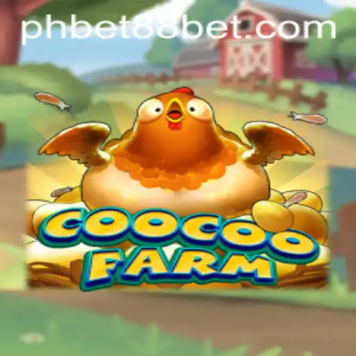 Discover the Exciting World of CooCooFarm and PHBET88